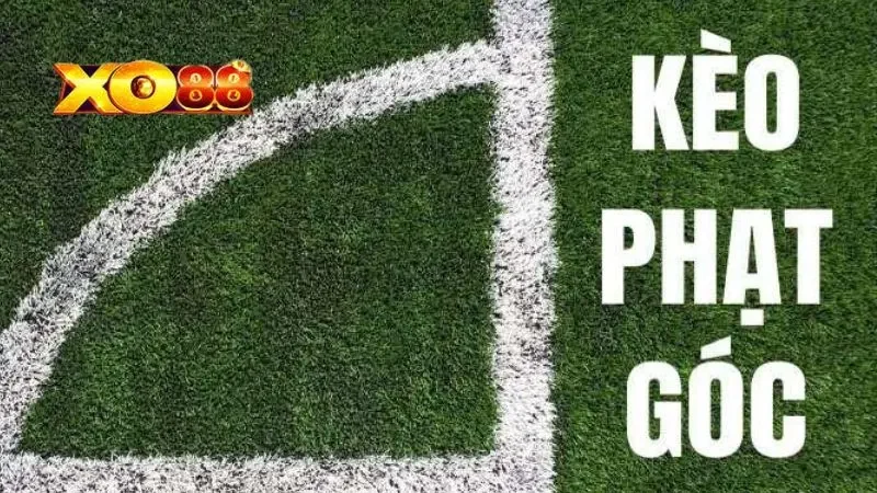 Kèo Phạt Góc Kèo phạt góc cuối cùng